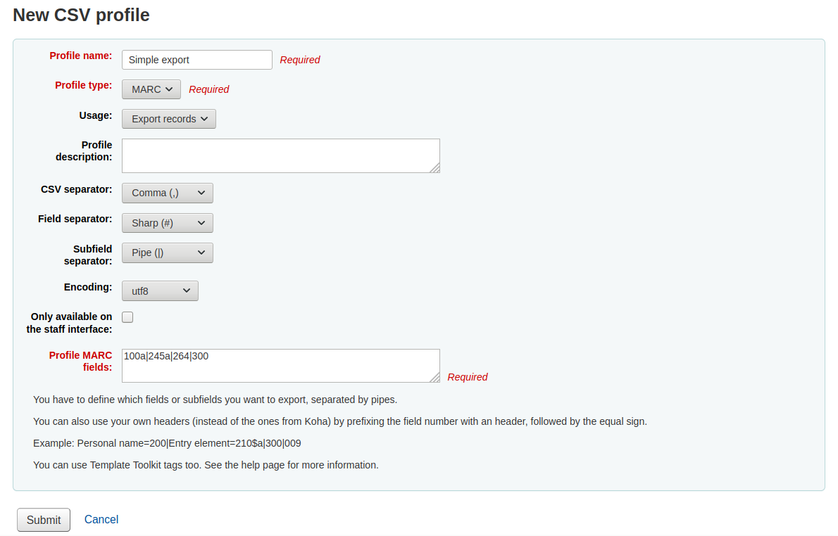 Add new CSV profile form filled with MARC information