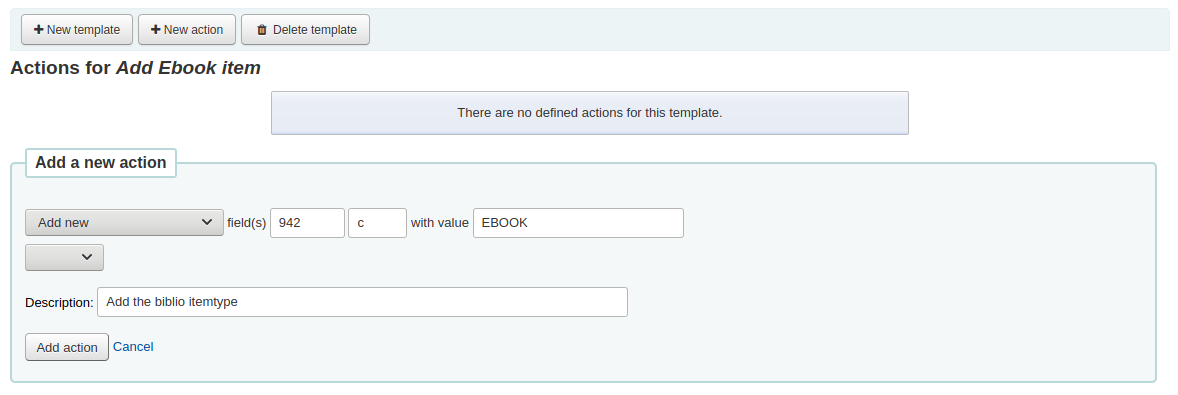 Add a new action box where the following values are chosen: Add new field(s) 942 c with value EBOOK Description: Add the biblio itemtype