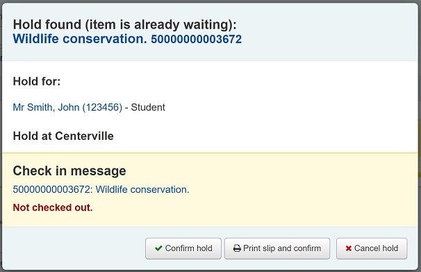 Hold found item is already waiting checkin message